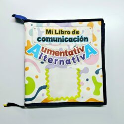 Mi libro de Comunicación Aumentativa Alternativa** -libro de apoyo comunicativo-